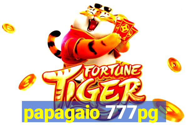 papagaio 777pg